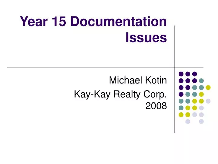 year 15 documentation issues