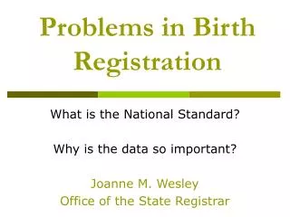 Problems in Birth Registration