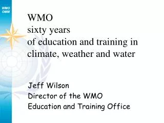 WMO sixty years of education and training in climate, weather and water