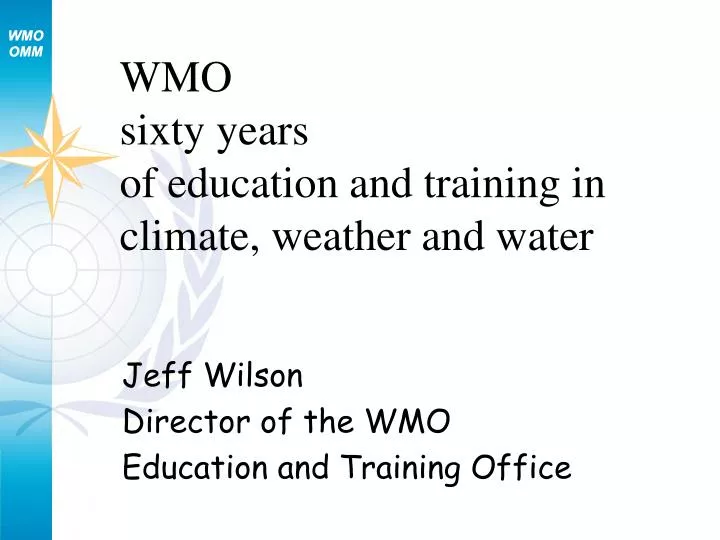 wmo sixty years of education and training in climate weather and water