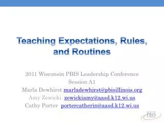Teaching Expectations, Rules, and Routines