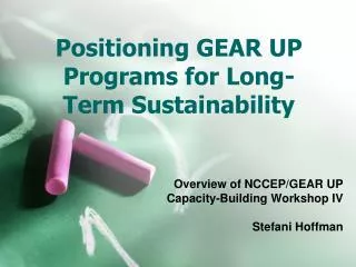 Positioning GEAR UP Programs for Long-Term Sustainability