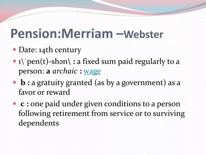pension merriam webster