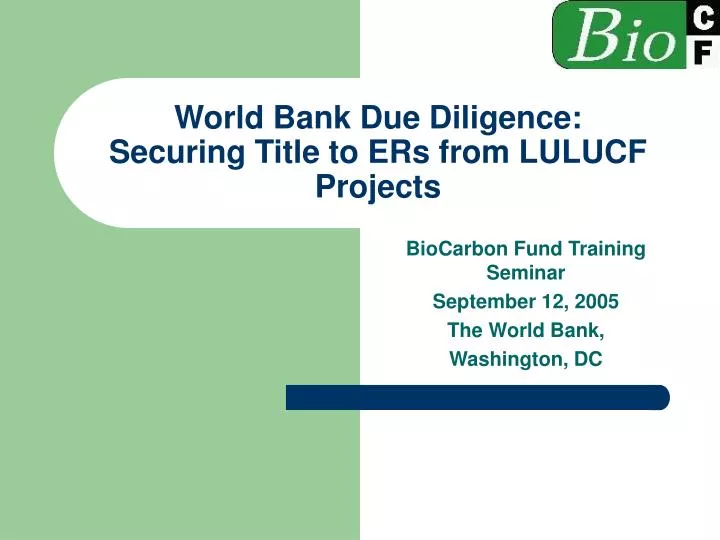world bank due diligence securing title to ers from lulucf projects