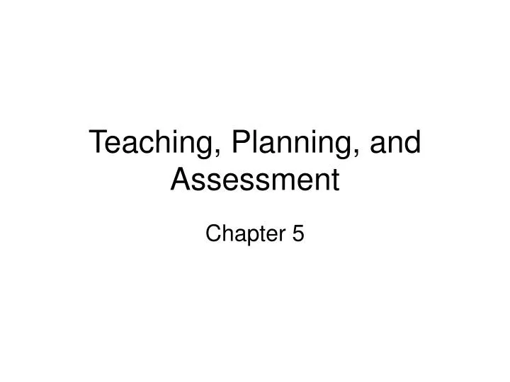 teaching planning and assessment
