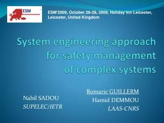 System engineering approach for safety management of complex systems
