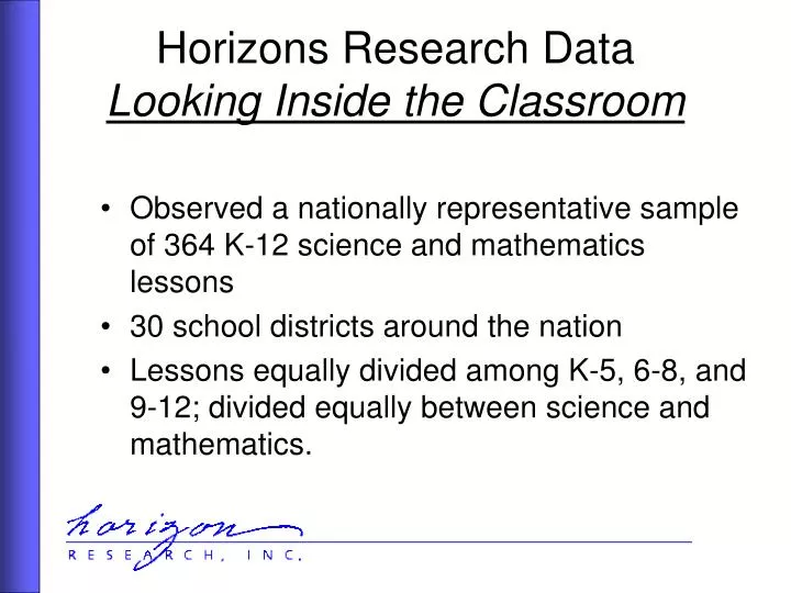 horizons research data looking inside the classroom