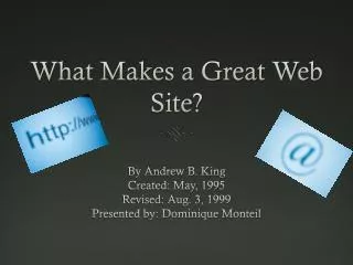 What Makes a Great Web Site?