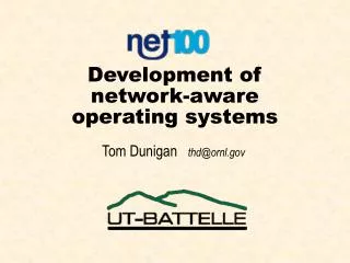 Development of network-aware operating systems