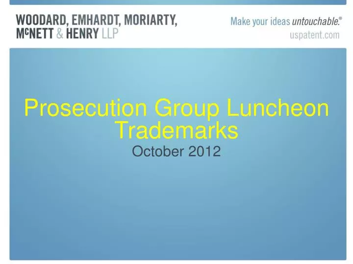 prosecution group luncheon trademarks