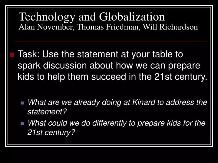 technology and globalization alan november thomas friedman will richardson