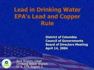 Lead in Drinking Water EPA’s Lead and Copper Rule
