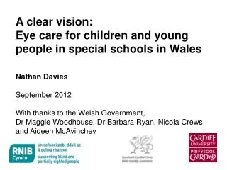 A clear vision: Eye care for children and young people in special schools in Wales