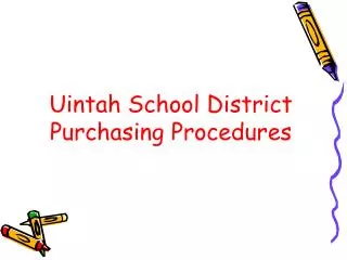 Uintah School District Purchasing Procedures