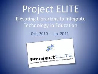 Project ELITE Elevating Librarians to Integrate Technology in Education