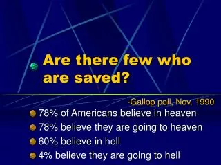 Are there few who are saved?
