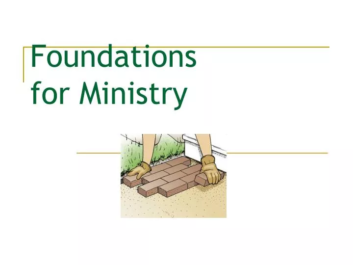foundations for ministry