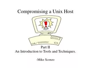 Compromising a Unix Host