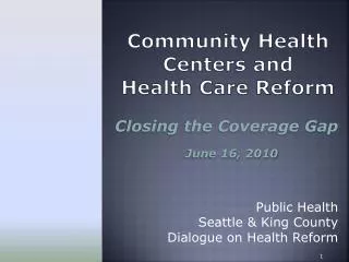 Community Health Centers and Health Care Reform