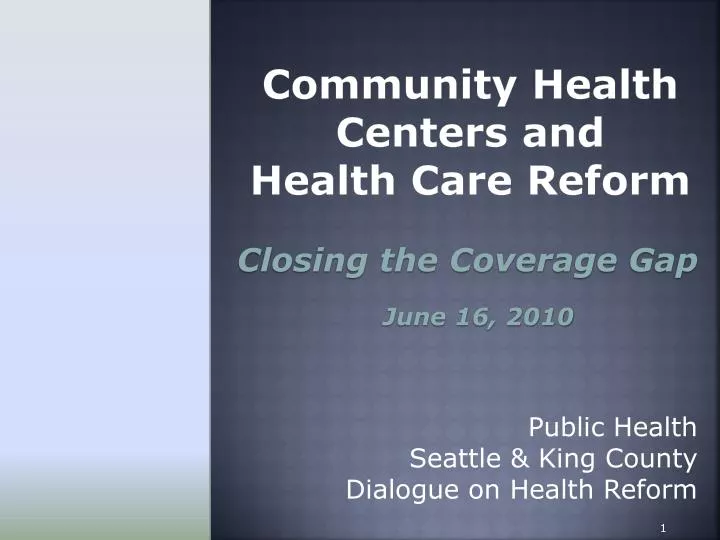 community health centers and health care reform