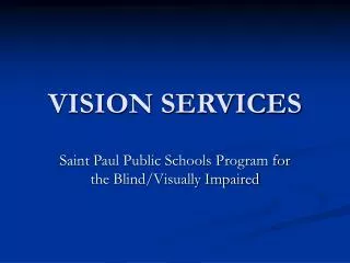 VISION SERVICES