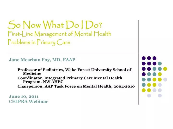 so now what do i do first line management of mental health problems in primary care