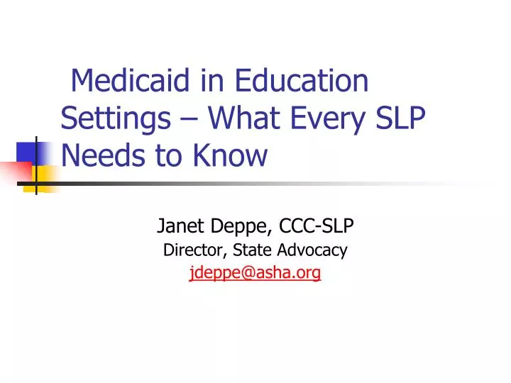 medicaid in education settings what every slp needs to know