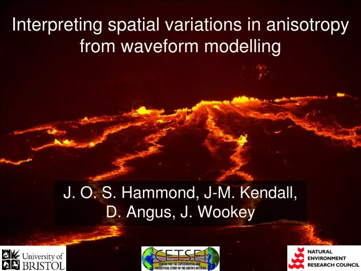 interpreting spatial variations in anisotropy from waveform modelling