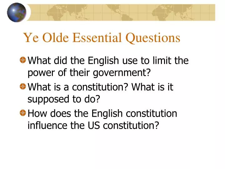 ye olde essential questions