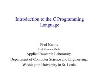 Introduction to the C Programming Language