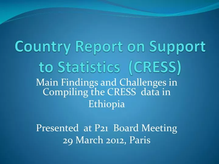 country report on support to statistics cress