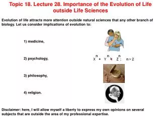 Topic 18. Lecture 28. Importance of the Evolution of Life outside Life Sciences