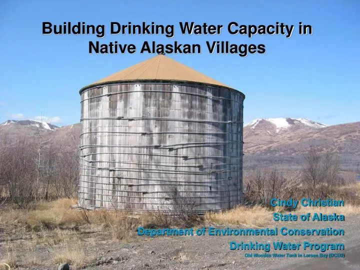 building drinking water capacity in native alaskan villages