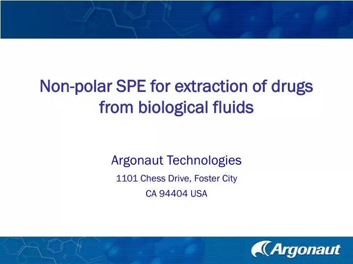 non polar spe for extraction of drugs from biological fluids