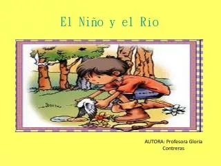 el ni o y el r o