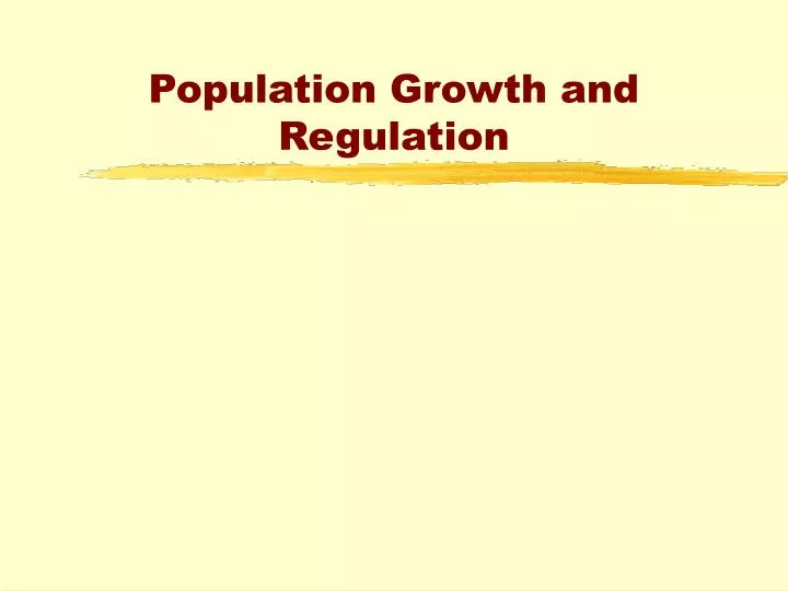 population growth and regulation