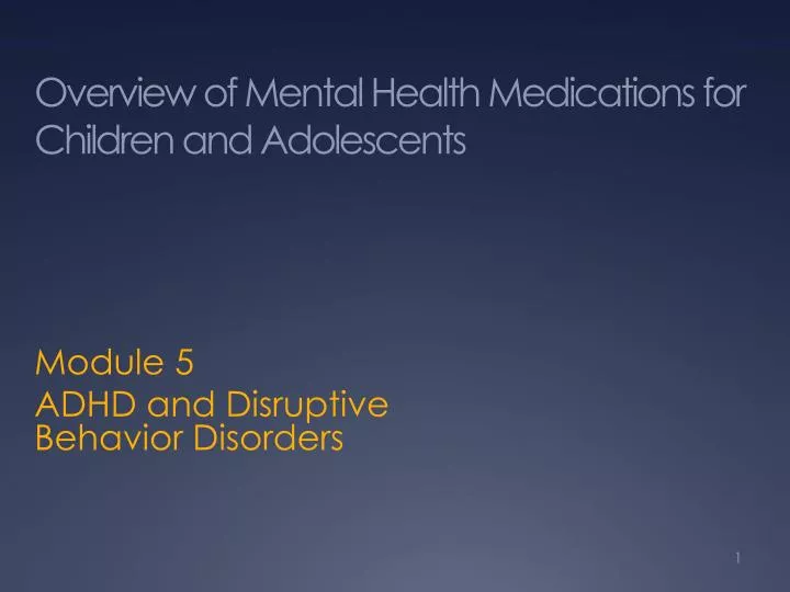 overview of mental health medications for children and adolescents