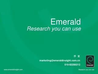 Emerald Research you can use