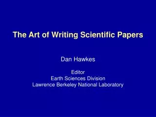 The Art of Writing Scientific Papers