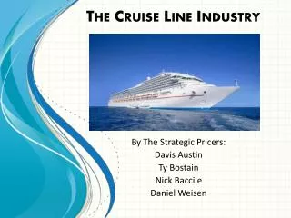 The Cruise Line Industry