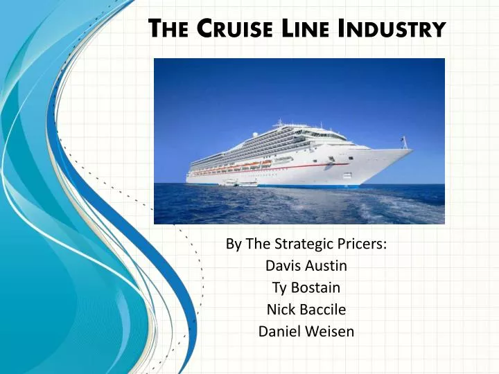 the cruise line industry