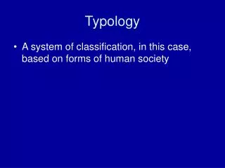 Typology