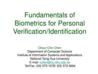 Fundamentals of Biometrics for Personal Verification/Identification