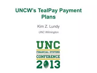 UNCW’s TealPay Payment Plans