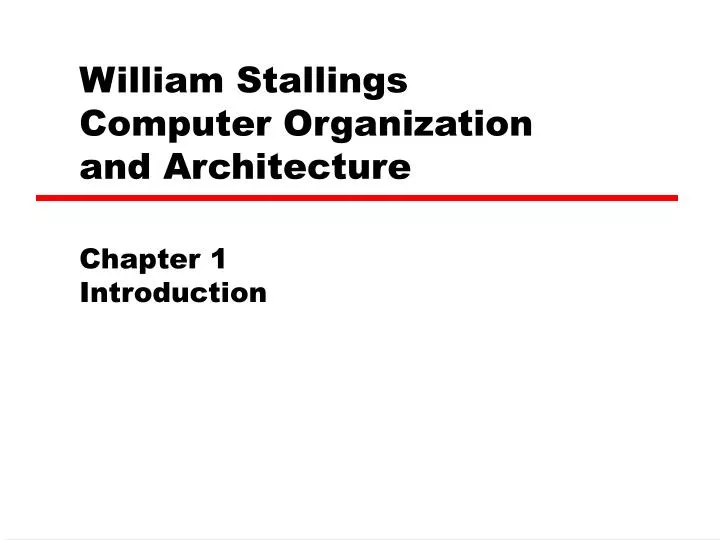 william stallings computer organization and architecture