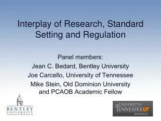 Interplay of Research, Standard Setting and Regulation