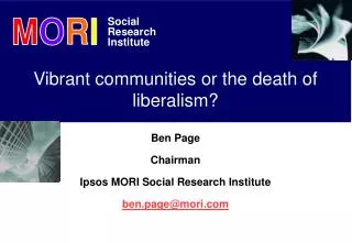 Vibrant communities or the death of liberalism?
