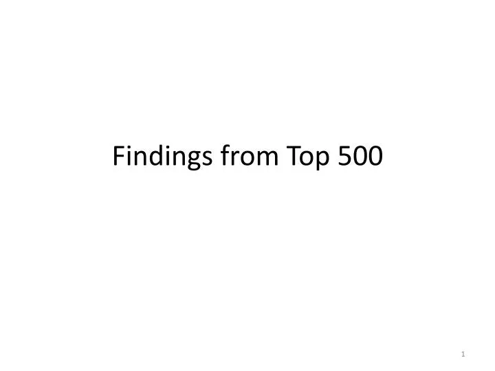 findings from top 500