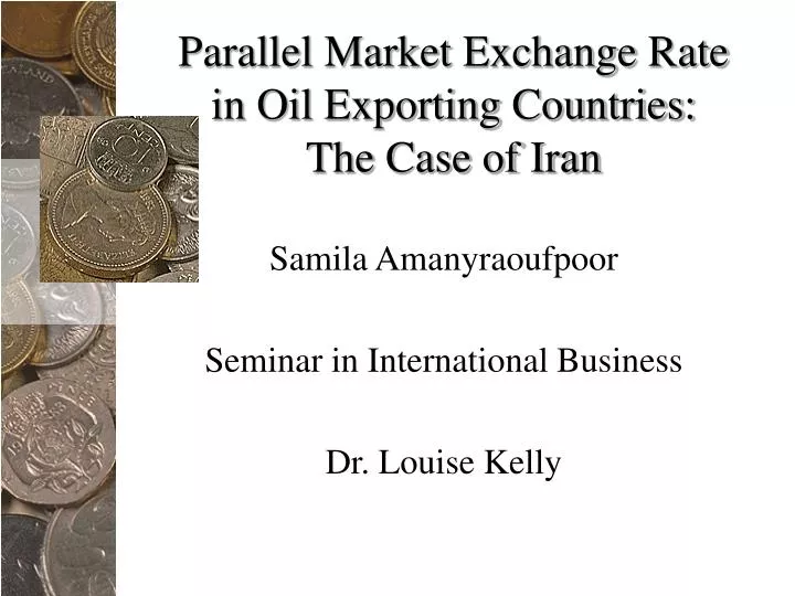 parallel market exchange rate in oil exporting countries the case of iran