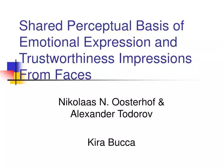 shared perceptual basis of emotional expression and trustworthiness impressions from faces
